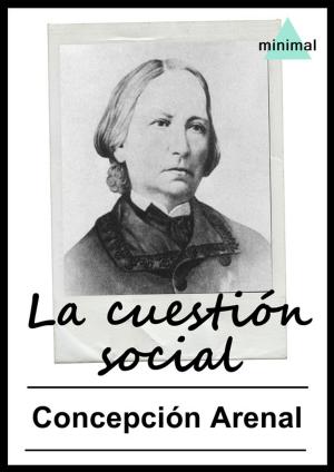 Cover of the book La cuestión social by Benito Pérez Galdós