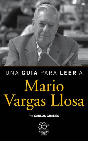 Cover of the book Una guía para leer a Mario Vargas Llosa by Anne Perry