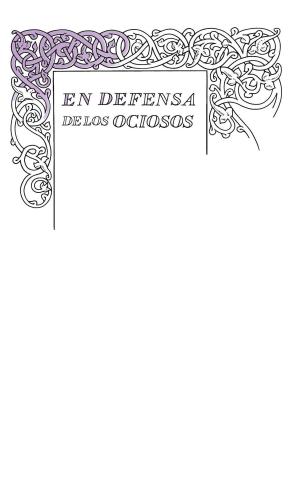 Cover of the book En defensa de los ociosos (Serie Great Ideas 34) by Ana Álvarez