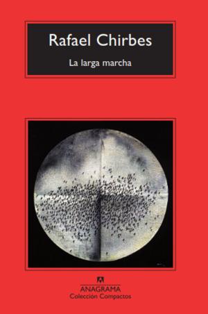Cover of the book La larga marcha by Patrick Modiano, Louis Malle