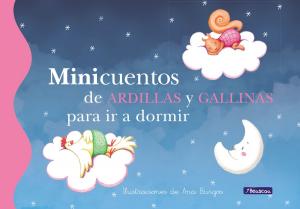 Book cover of Minicuentos de ardillas y gallinas para ir a dormir