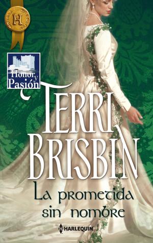Cover of the book La prometida sin nombre by Sara Orwig