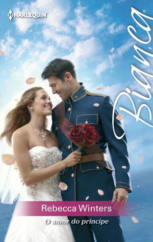 Cover of the book O amor do príncipe by Amanda McCabe
