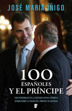Cover of the book 100 españoles y el príncipe by Toni Hill