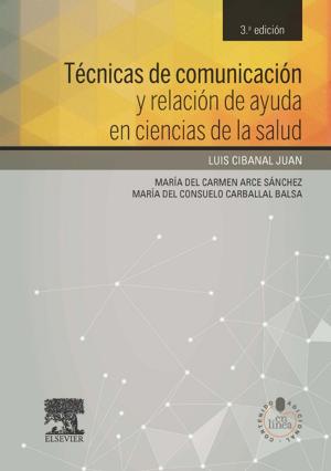 Book cover of Técnicas de comunicación y relación de ayuda en ciencias de la salud
