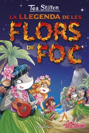 Cover of the book La llegenda de les flors de foc by Geronimo Stilton