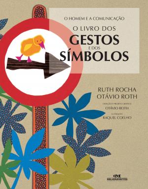 Cover of the book O Livro dos Gestos e dos Símbolos by Luiz Antonio Aguiar