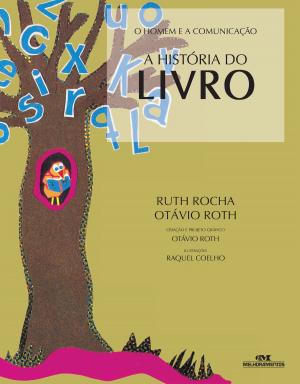 Cover of the book A História do Livro by Cândida Vilares, Vera Vilhena