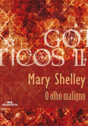 Cover of the book O Olho Maligno by Gustavo Luiz