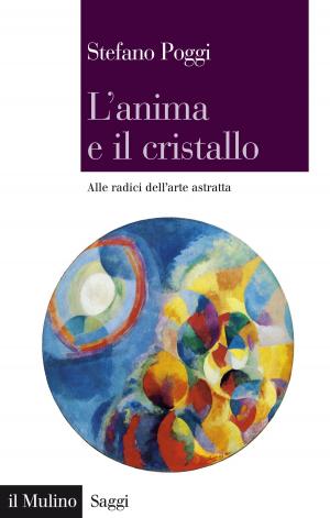 Cover of the book L'anima e il cristallo by Ignazio, Visco