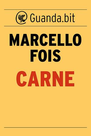 Cover of the book Carne by Patrick  Lapeyre