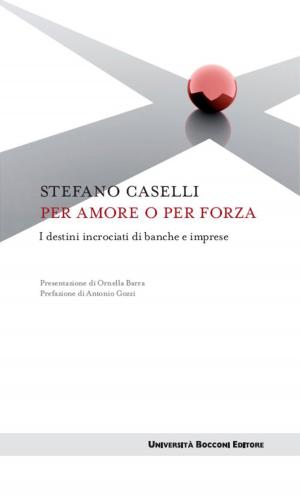 Book cover of Per amore o per forza