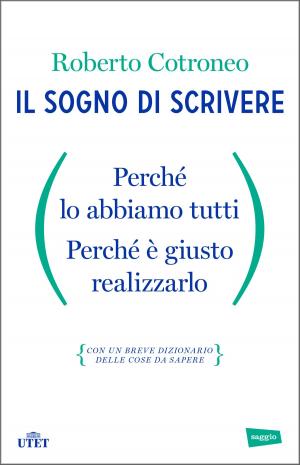 Cover of the book Il sogno di scrivere by Giosuè Carducci