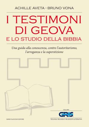 Cover of the book I testimoni di Geova e lo studio della Bibbia by Luigi Natoli