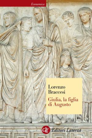 Cover of the book Giulia, la figlia di Augusto by Cristiano Grottanelli, Giovanni Filoramo, Paolo Sacchi, Giuliano Tamani