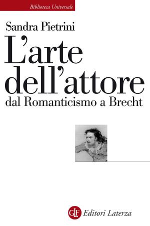 Cover of L'arte dell'attore dal Romanticismo a Brecht