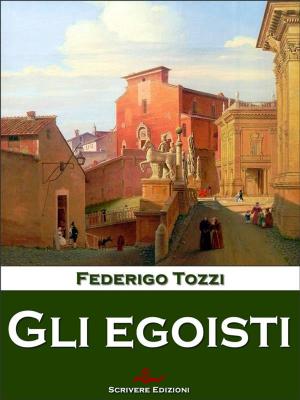 Cover of the book Gli egoisti by Lev Tolstoj