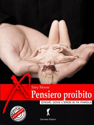 Cover of the book Pensiero proibito by Scarlett B.