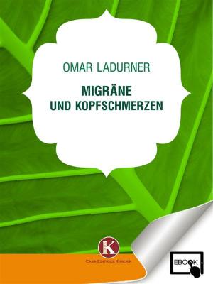 Cover of the book Migräne und Kopfschmerzen by Mavi
