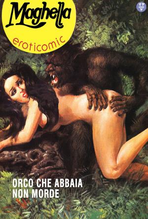 Cover of the book Orco che abbaia non morde by Renzo Barbieri, Giorgio Cavedon