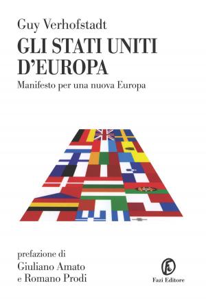 Cover of the book Gli Stati Uniti d'Europa by Paolo Cacace