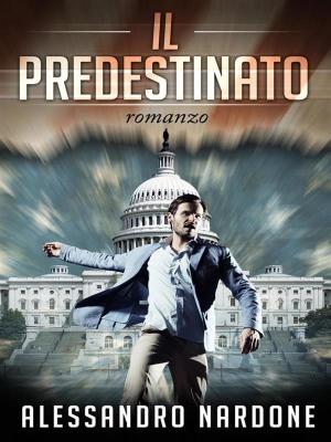 Cover of the book Il Predestinato by Nino Baldan
