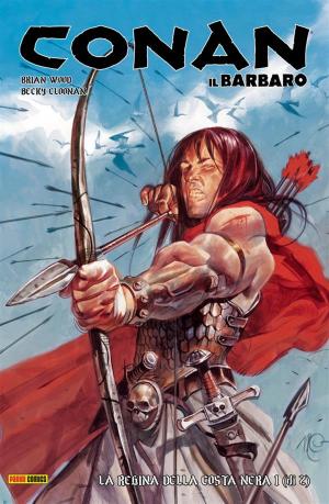 Cover of the book Conan il Barbaro 1. La regina della Costa Nera by G.N.Paradis