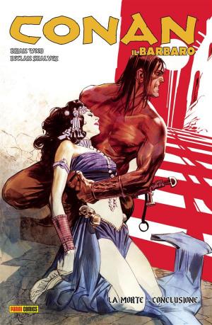 Cover of the book Conan il Barbaro 6. La morte by Stephen King, Peter David