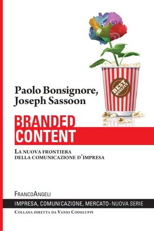 Book cover of Branded content. La nuova frontiera della comunicazione d’impresa