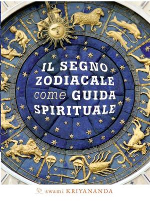 Book cover of Il segno zodiacale come guida spirituale