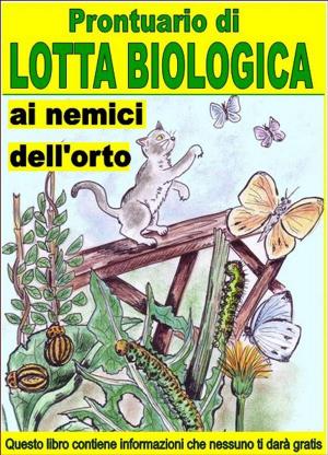 Cover of Prontuario di lotta biologica contro i nemici dell’orto