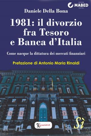 Cover of the book 1981: il divorzio fra Tesoro e Banca d'Italia by Hal Stone