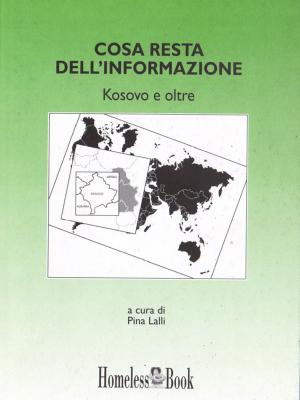 Cover of the book Cosa resta dell'informazione by Leonardo Altieri