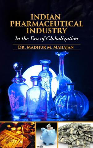 Book cover of Indian Pharmaceutical Industry in The Era of Globalization