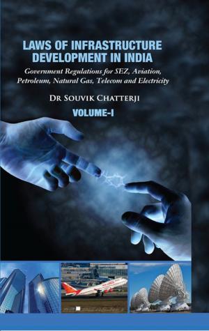 Book cover of Laws of Infrastructure Development in India