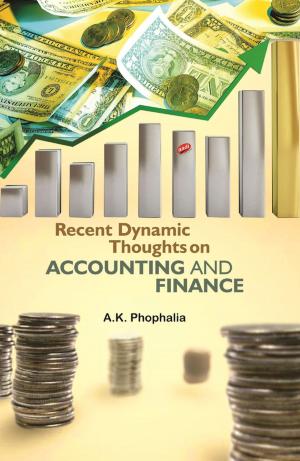 Cover of the book Recent Dynamic Thoughts on Accounting and Finance by C. L. Khatri
