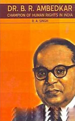 Cover of the book Dr. B.R. Ambedkar by A. K. Sharma