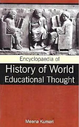 Cover of the book Encyclopaedia of History of World Educational Thought by Ramesh Nandan