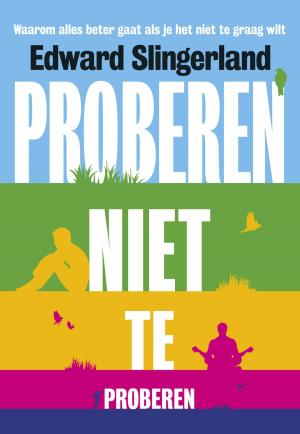 Cover of the book Proberen niet te proberen by John Brockman