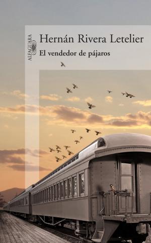 Cover of the book El vendedor de pájaros by Roberto Ampuero