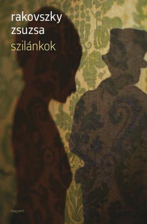Cover of the book Szilánkok by Rakovszky Zsuzsa