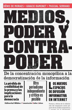 Cover of the book Medios, poder y contrapoder by Eduardo D. Levín