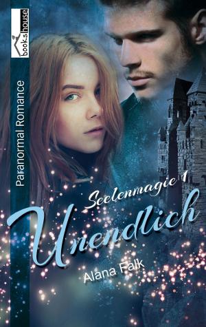 Cover of the book Unendlich - Seelenmagie 1 by Lynn Carver, Ivy Paul