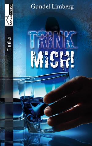 Book cover of Trink mich!