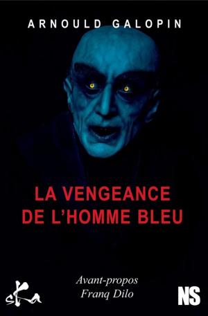 Book cover of La vengeance de l'homme bleu