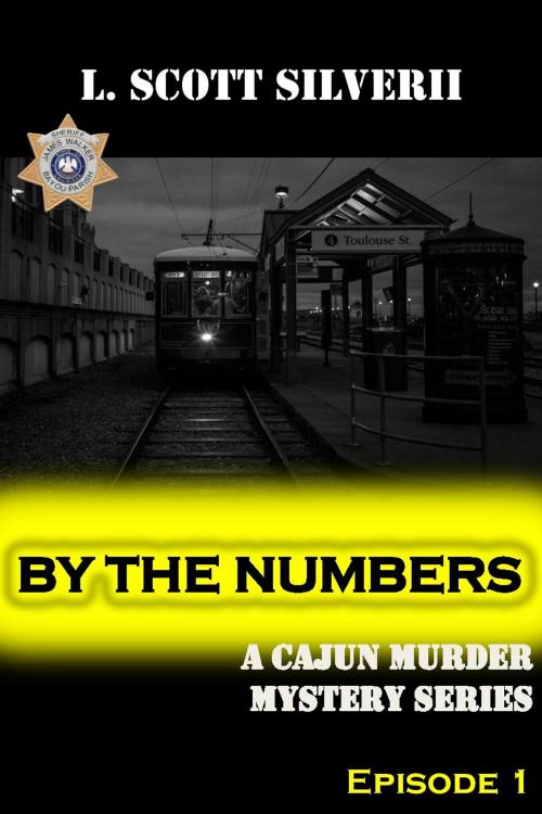 Cover of the book By the Numbers by L.Scott Silverii, Bright Blue Line