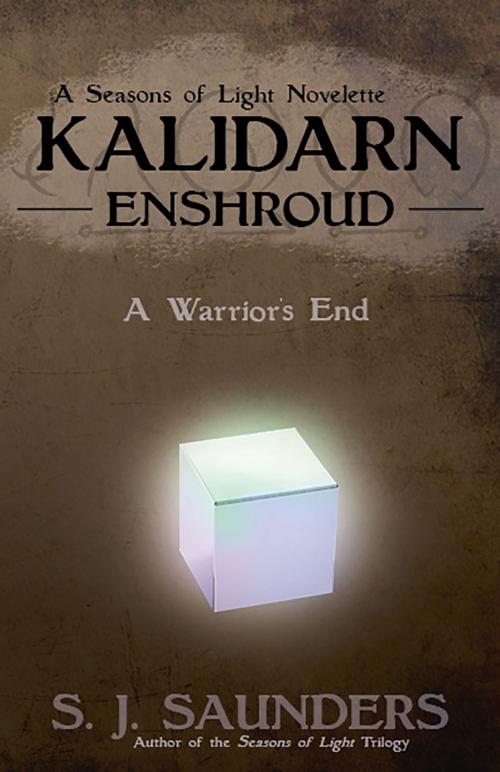 Cover of the book Kalidarn: Enshroud by S.J. Saunders, Riverbank Publishing
