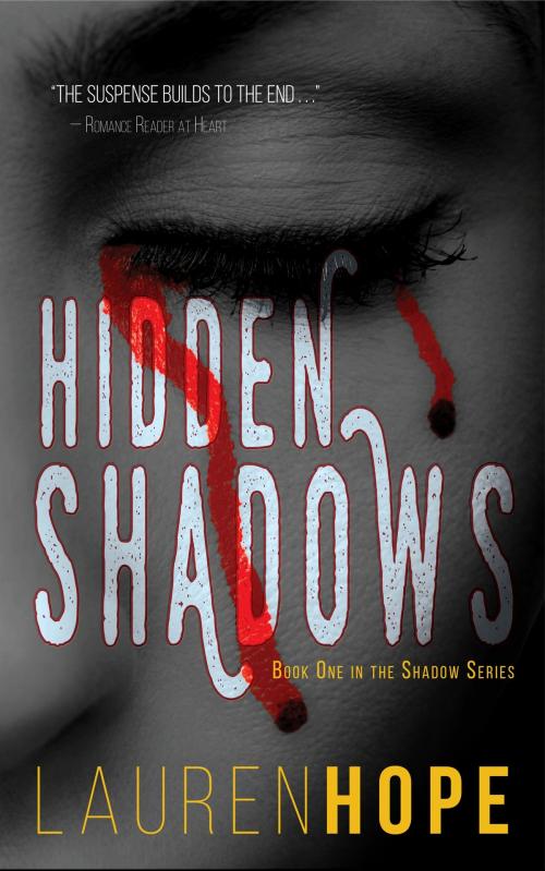 Cover of the book Hidden Shadows by Lauren Hope, Hopesprings