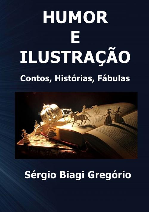 Cover of the book Humor e Ilustração by Sérgio Biagi Gregório, Sérgio Biagi Gregório
