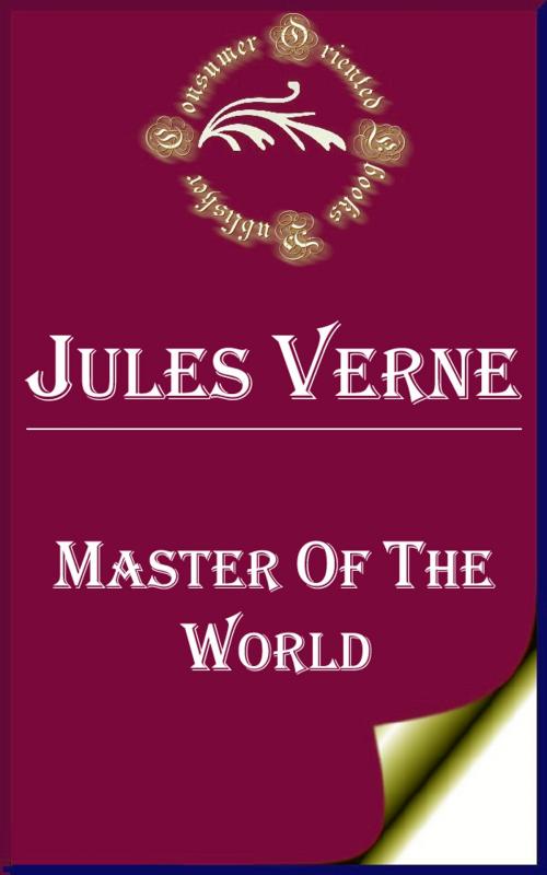 Cover of the book Master of the World by Jules Verne, Consumer Oriented Ebooks Publisher